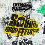   Sounds Good Feels Good (Deluxe Edition)
