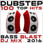   Dubstep 100 Top Hits Bass Blast DJ Mix 2016