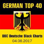   German Top 40 DBC Deutsche Black Charts (04.08.2017)