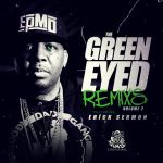   Green Eyed Remixes 2
