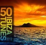   50 Ibiza Tunes 2012