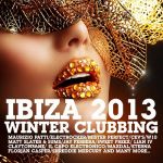   Ibiza 2013 Winter Clubbing