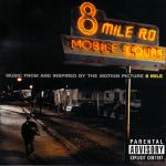 Обложка альбома 8 Mile Music From Picture CD1