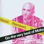   Go - The Very Best Of Moby Remixed (SXCDMUTEL14)
