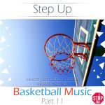 Обложка альбома Step Up - Basketball Music Vol.11