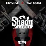 Обложка альбома Shady Classics (vs. DJ Whoo Kid)