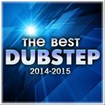   The Best Dubstep 2014-2015
