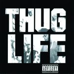 Обложка альбома Thug Life, Vol. 1
